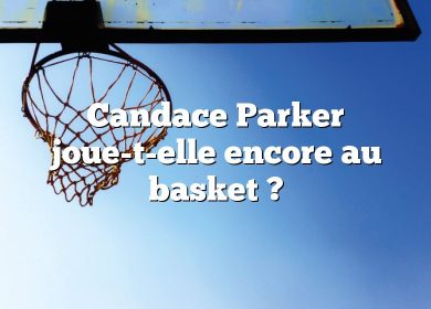 Candace Parker joue-t-elle encore au basket ?