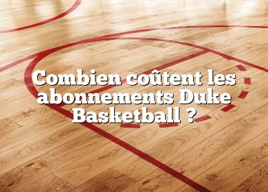 Combien coûtent les abonnements Duke Basketball ?