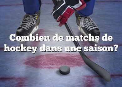 Combien de matchs de hockey dans une saison?