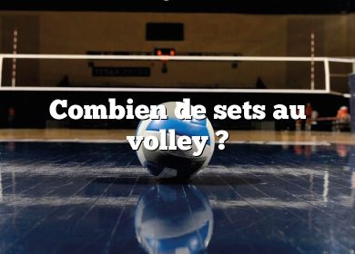 Combien de sets au volley ?