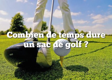 Combien de temps dure un sac de golf ?