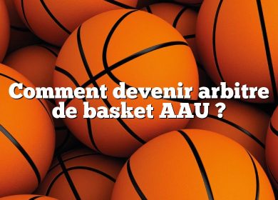 Comment devenir arbitre de basket AAU ?