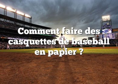 Comment faire des casquettes de baseball en papier ?