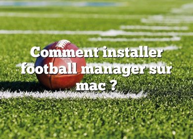 Comment installer football manager sur mac ?