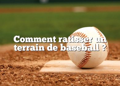 Comment ratisser un terrain de baseball ?