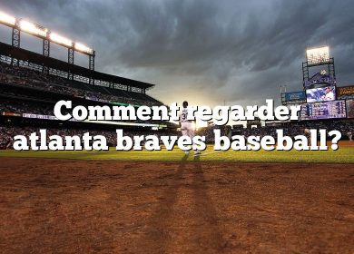 Comment regarder atlanta braves baseball?