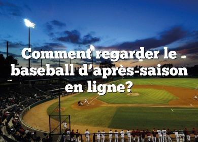 Comment regarder le baseball d’après-saison en ligne?