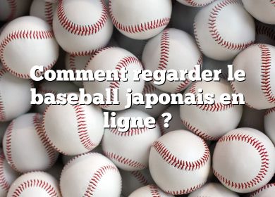 Comment regarder le baseball japonais en ligne ?