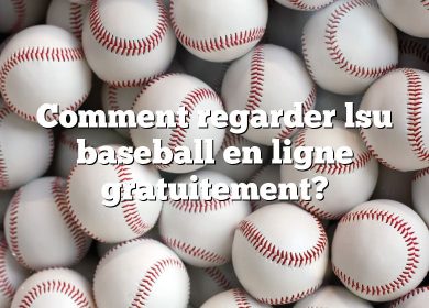 Comment regarder lsu baseball en ligne gratuitement?