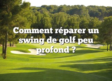 Comment réparer un swing de golf peu profond ?