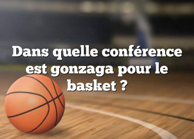 Dans quelle conférence est gonzaga pour le basket ?