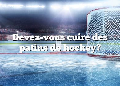 Devez-vous cuire des patins de hockey?