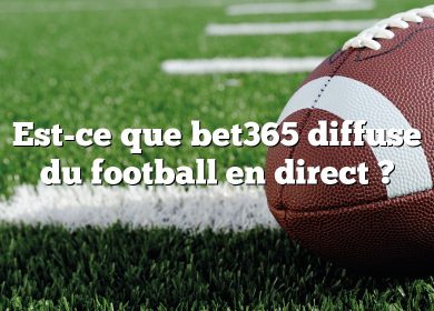 Est-ce que bet365 diffuse du football en direct ?