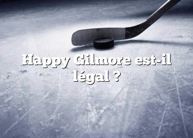 Happy Gilmore est-il légal ?
