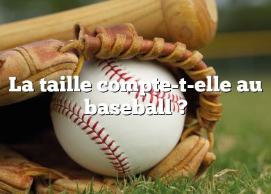 La taille compte-t-elle au baseball ?