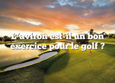 L’aviron est-il un bon exercice pour le golf ?