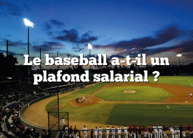 Le baseball a-t-il un plafond salarial ?