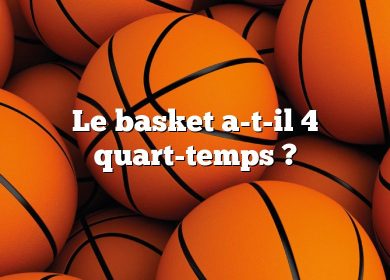 Le basket a-t-il 4 quart-temps ?