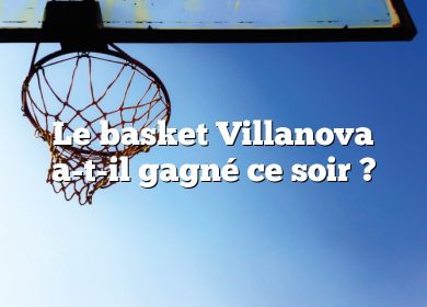 Le basket Villanova a-t-il gagné ce soir ?