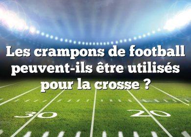 Les crampons de football peuvent-ils être utilisés pour la crosse ?