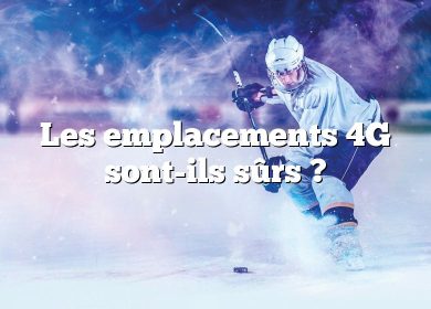 Les emplacements 4G sont-ils sûrs ?