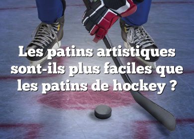 Les patins artistiques sont-ils plus faciles que les patins de hockey ?