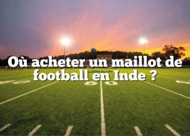 Où acheter un maillot de football en Inde ?