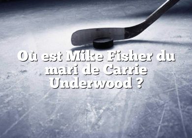 Où est Mike Fisher du mari de Carrie Underwood ?