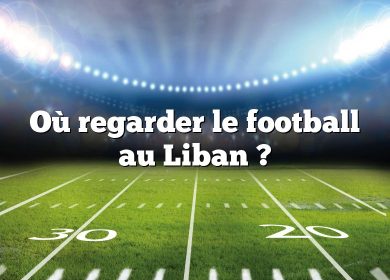 Où regarder le football au Liban ?