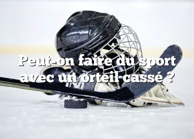 Peut-on faire du sport avec un orteil cassé ?