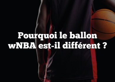 Pourquoi le ballon wNBA est-il différent ?