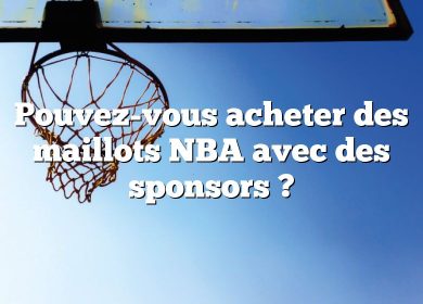 Pouvez-vous acheter des maillots NBA avec des sponsors ?