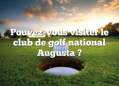 Pouvez-vous visiter le club de golf national Augusta ?