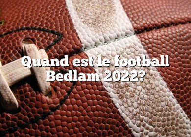 Quand est le football Bedlam 2022?
