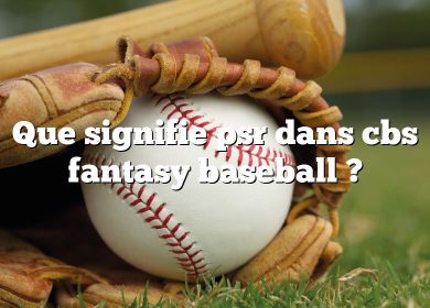 Que signifie psr dans cbs fantasy baseball ?