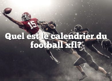 Quel est le calendrier du football xfl?