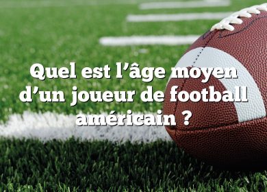 Quel est l’âge moyen d’un joueur de football américain ?