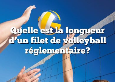 Quelle est la longueur d’un filet de volleyball réglementaire?