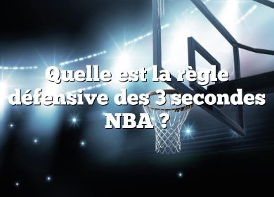 Quelle est la règle défensive des 3 secondes NBA ?