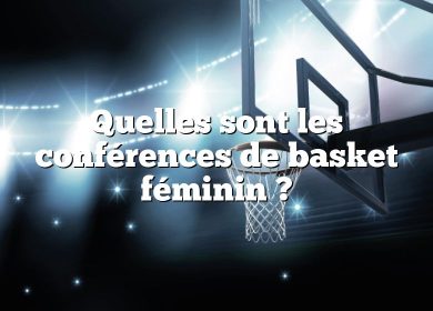 Quelles sont les conférences de basket féminin ?