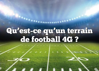 Qu’est-ce qu’un terrain de football 4G ?