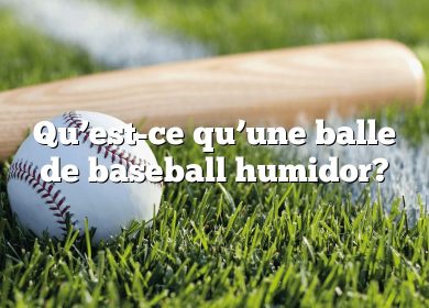 Qu’est-ce qu’une balle de baseball humidor?