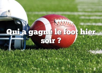 Qui a gagné le foot hier soir ?