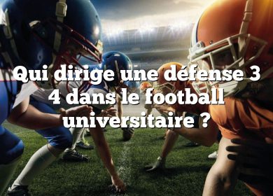 Qui dirige une défense 3 4 dans le football universitaire ?