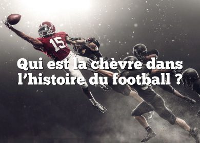 Qui est la chèvre dans l’histoire du football ?