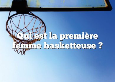 Qui est la première femme basketteuse ?