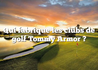 Qui fabrique les clubs de golf Tommy Armor ?