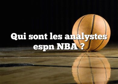 Qui sont les analystes espn NBA ?