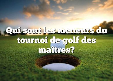 Qui sont les meneurs du tournoi de golf des maîtres?